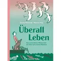 Überall Leben