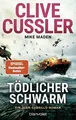 Tödlicher Schwarm: Ein Juan-Cabrillo-Roman (Die Juan-Cab... | Buch | Zustand gut