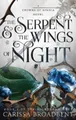 Carissa Broadbent The Serpent & the Wings of Night (Taschenbuch) (US IMPORT)