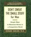 Dont Sweat the Small Stuff for Men: Simple Ways to Mini... | Buch | Zustand gut