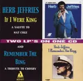 If I Were King/I Remember the