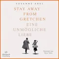 Stay away from Gretchen (Die Gretchen-Reihe 1)