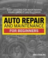 Dave Stribling Auto Repair & Maintenance for Beginners (Taschenbuch) (US IMPORT)