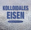 Kolloidales Eisen [Solfeggio Frequenzen] | Jeanne Ruland | deutsch