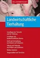 Landwirtschaftliche Tierhaltung: Grundlagen zur landwirt... | Buch | Zustand gut
