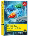 Office 2024 und Microsoft 365 - Das Praxishandbuch ~ Wolfram ... 9783988100528