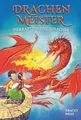 Drachenmeister Band 4 - Die Kraft des Feuerdrachen: Kinderbücher ab 6-8 Jahre (Erstleser Mädchen Jungen)