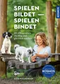 Spielen bildet - spielen bindet ~ Kate Kitchenham ~  9783440181591