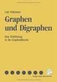 Graphen und Digraphen. Eine Einführung in die Gra... | Buch | Zustand akzeptabel