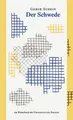 Der Schwede. Roman. Aus dem Ungarischen von Lacy Kornitzer. Schein, Gabor: