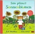 Sam pflanzt Sonnenblumen: Bilderbuch mit Klappen un... | Buch | Zustand sehr gut