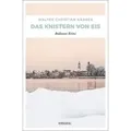 Das Knistern von Eis