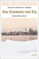 Das Knistern von Eis: Bodensee Krimi (Max Madlener)... | Buch | Zustand sehr gut
