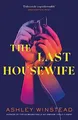 The Last Housewife: TikTok made me ..., Winstead, Ashle