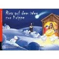 Rica auf dem Weg zur Krippe. Folien-Adventskalender