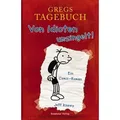 Gregs Tagebuch - Von Idioten umzingelt!