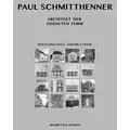 Paul Schmitthenner Architekt der gebauten Form
