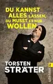 Du kannst alles lassen, du musst es nur wollen: Der ... | Buch | Zustand wie neu