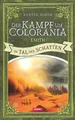 Der Kampf um Colorania (Band 6) Anette Sorge