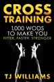 Tj Williams Cross Training (Taschenbuch) (US IMPORT)
