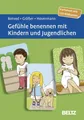 Gefühle benennen mit Kindern und Jugendlichen Kartenset mit 120 Bildkarten. M...