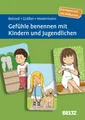 Gefühle benennen mit Kindern und Jugendlichen Annika Botved (u. a.) Box 120 S.