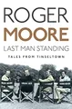 Last Man Standing: Tales from Tinseltown