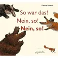 So war das! Nein, so! Nein, so!