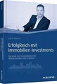 ErfolgReich mit Immobilien-Investments: Die Kunst, wie P... | Buch | Zustand gut