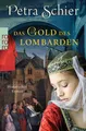 Das Gold des Lombarden von Petra Schier ☆Zustand Sehr Gut☆