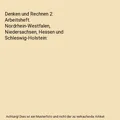 Denken und Rechnen 2. Arbeitsheft. Nordrhein-Westfalen, Niedersachsen, Hessen un