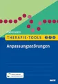 Therapie-Tools Anpassungsstörungen: Mit E-Book inside und Arbeitsmaterial (Beltz Therapie-Tools)