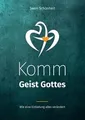 Komm Geist Gottes: Wie eine Einladung alles veränder... | Buch | Zustand wie neu
