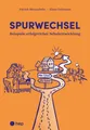 Spurwechsel ~ Klaus Oehmann ~  9783035526448
