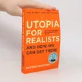 Utopia for Realists  |  Rutger Bregman