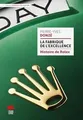 La fabrique de lexcellence - Histoire de Rolex: His... | Buch | Zustand wie neu