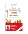 Les Quatre Accords toltèques transmis à mon enfant: Une histoire illustrée et