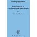Die Rechtsbehelfe im Verwaltungsvollstreckungsverfahren. Schriften zum Öffentlichen Recht 146