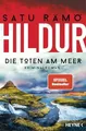 Hildur – Die Toten am Meer: Kriminalroman - »Die Buch Heyne Verlag