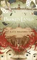 Broken Lands von Milford, Kate | Buch | Zustand gut
