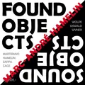 Found Objects / Sound Objects | Marc-André Hamelin | Englisch | Audio-CD | 1 CD