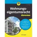 Wohnungseigentumsrecht für Dummies