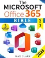 Max Clark The Microsoft Office 365 Bible (Taschenbuch) (US IMPORT)