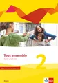 Tous ensemble 2. Ausgabe Bayern. Cahier d'activités mit Audio- und Video-Date...