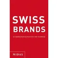 SWISS BRANDS Wie Toblerone, Swatch, Maggi & Co. die Welt erobert haben