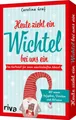 Heute zieht ein Wichtel bei uns ein
