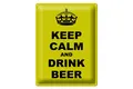 Blechschild Spruch 30x40 cm keep calm and drink beer Metall Deko Schild