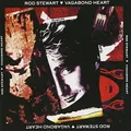 Rod Stewart Vagabound heart (1991) [CD]