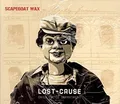 Lost Cause / Aisle 10 / We Got Something