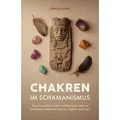 Chakren im Schamanismus